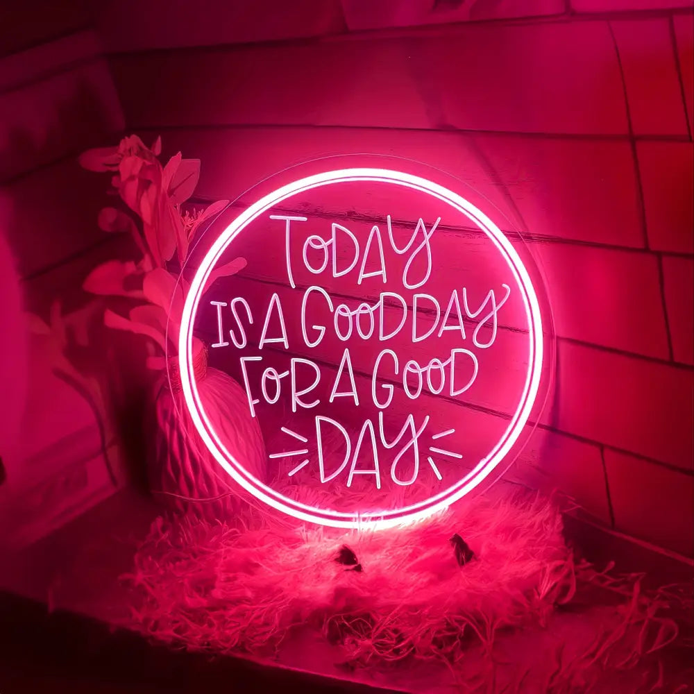 Today Is A Good Day Neon Sign - 3D Art LED Sculpting Design for Bedroom Living Room Party & Wedding Decor Perfect