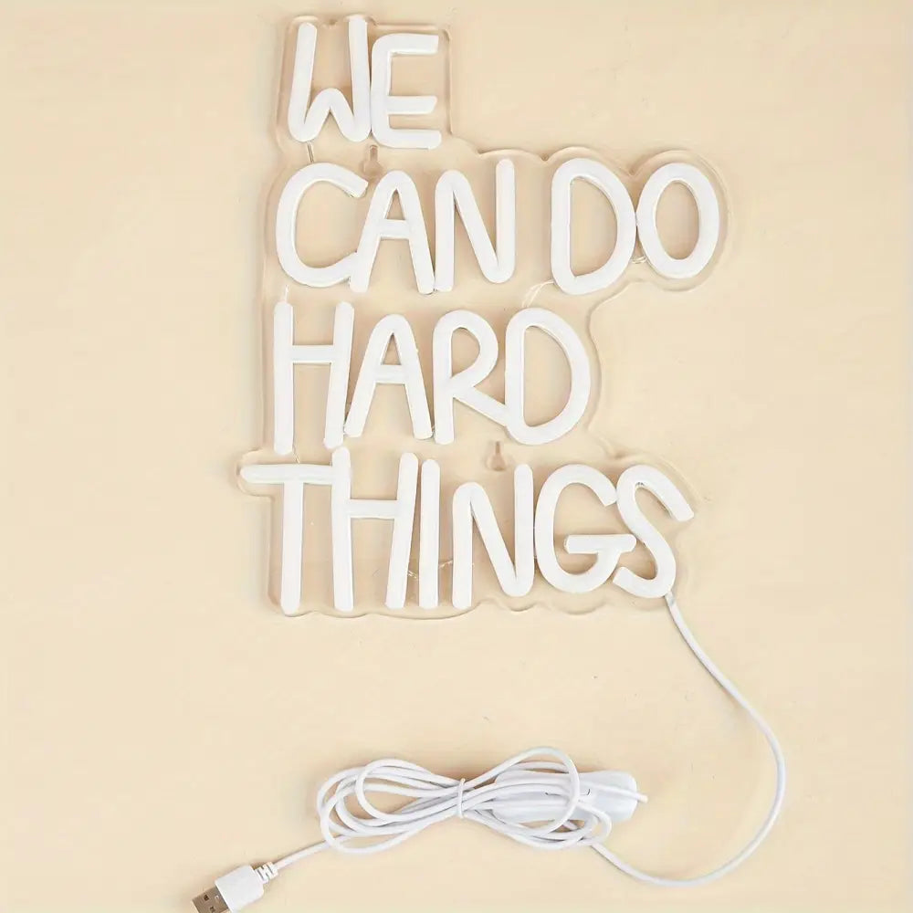 We Can Do Hard Things LED Neon Sign - USB Powered Decorative Wall Light with Metal Finish Ideal for Bedroom Party