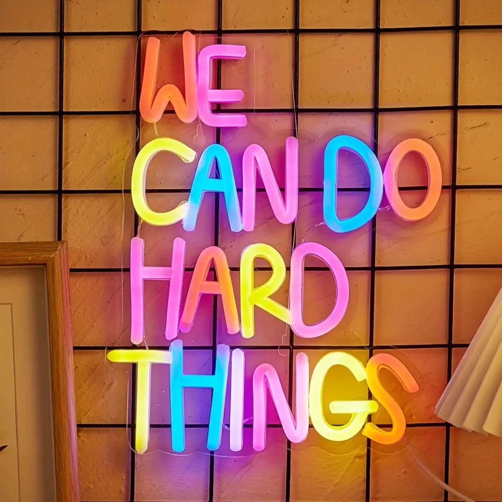 We Can Do Hard Things LED Neon Sign - USB Powered Decorative Wall Light with Metal Finish Ideal for Bedroom Party